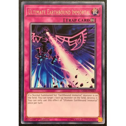 Ultimate Earthbound Immortal | LED5-EN027 | Common | 1st Edition