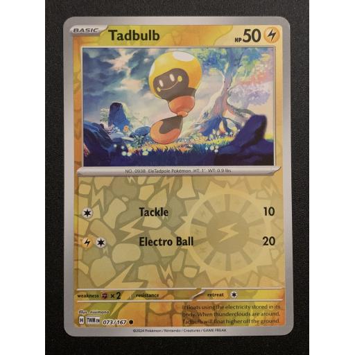 Tadbuld | 073/167 | Reverse Holo