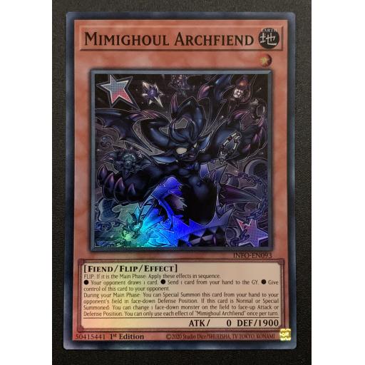 Mimighoul Archfiend | INFO-EN093 | Super Rare | 1st Edition