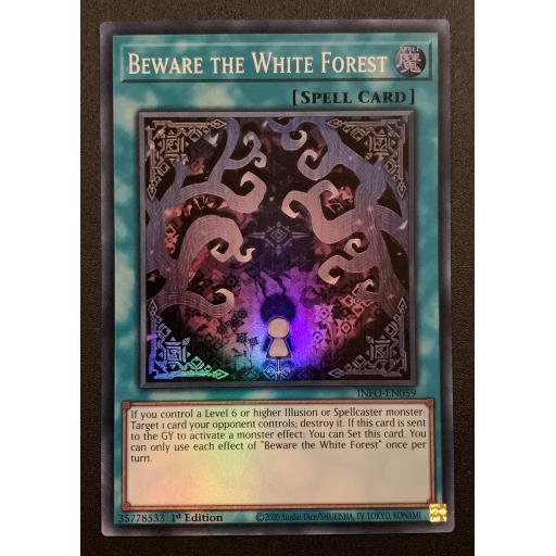 Beware the White Forest | INFO-EN059 | Super Rare | 1st Edition