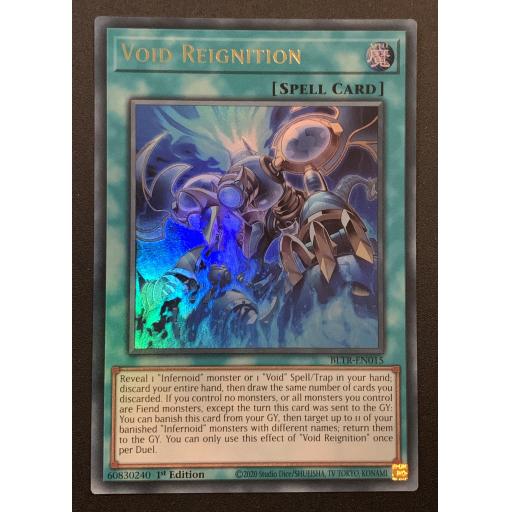 Void Reignition | BLTR-EN015 | Ultra Rare | 1st Edition