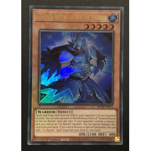 General Wayne of the Ice Barrier | BLTR-EN073 | Ultra Rare | 1st Edition