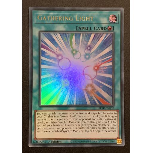 Gathering Light | BLTR-EN030 | Ultra Rare | 1st Edition